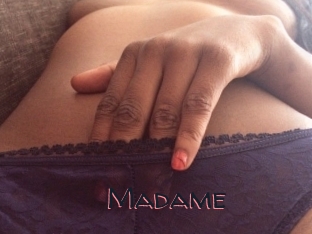 Madame