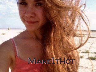 Make_It_Hot