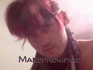 Manefromfire