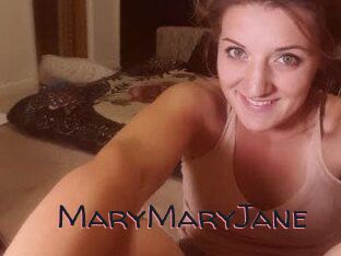 MaryMaryJane