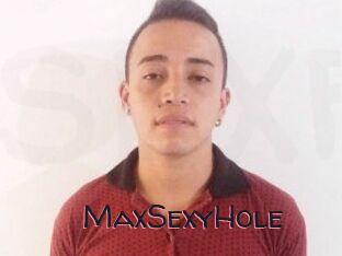 MaxSexyHole