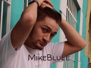 MikeBluee