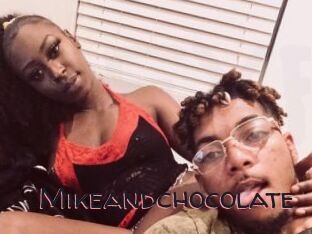 Mikeandchocolate