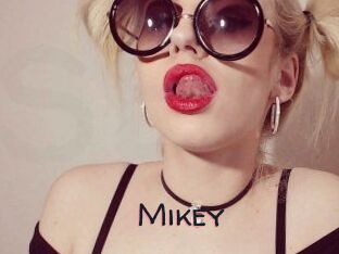 Mikey
