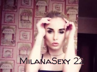 MilanaSexy_22