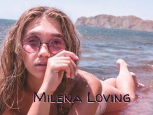 Milena_Loving
