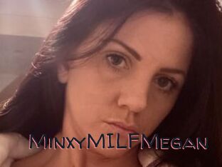 MinxyMILFMegan