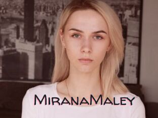 MiranaMaley