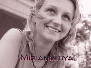 MiriamxLoyal