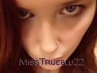 MissTrueblu22