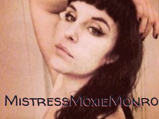 MistressMoxieMonroe