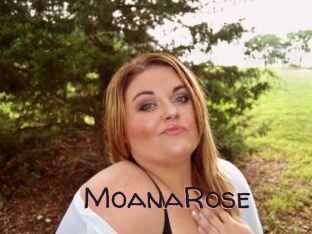 MoanaRose