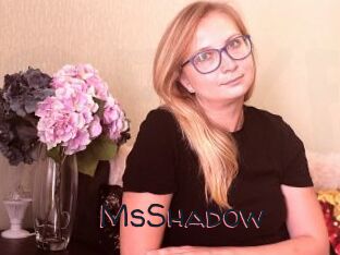 MsShadow