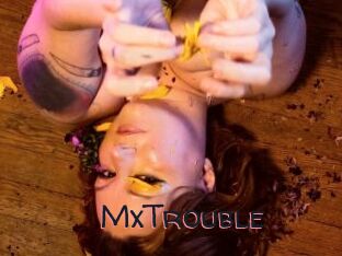 MxTrouble
