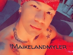 Maikelandmyler