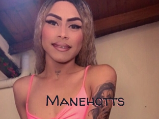 Manehotts
