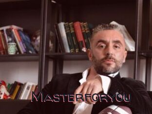 Masterforyou