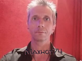 Maxhot74