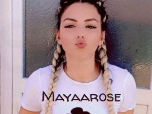 Mayaarose