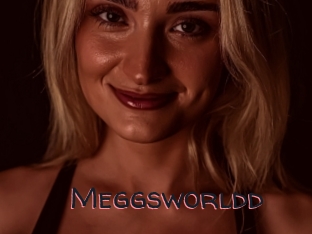 Meggsworldd