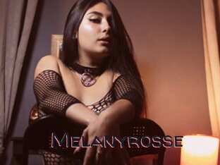 Melanyrosse