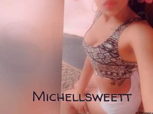 Michellsweett