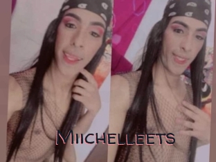 Miichelleets