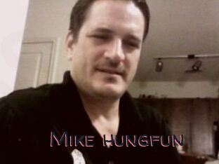 Mike_hungfun
