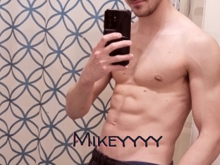 Mikeyyyy