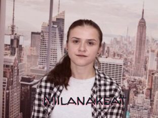 Milanakeat
