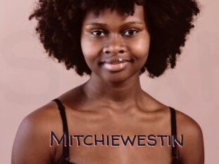 Mitchiewestin