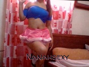 Nanahsexy