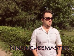 Nineinchesmaster