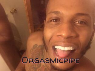Orgasmicpipe