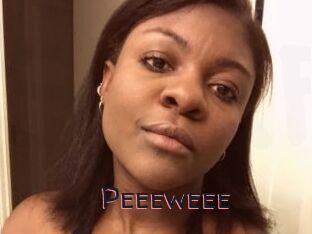 Peeeweee