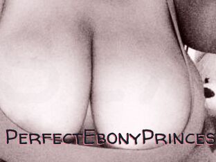 PerfectEbonyPrincess