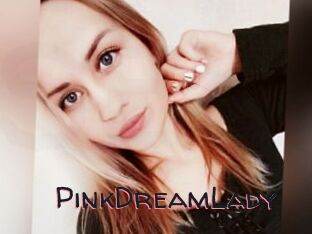 PinkDreamLady