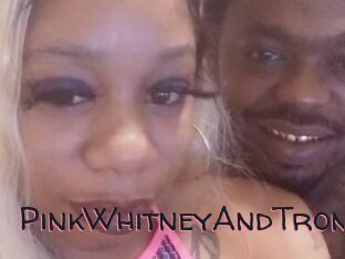 PinkWhitneyAndTron