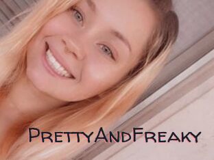 PrettyAndFreaky