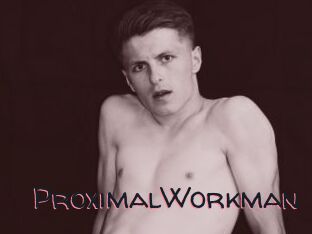 ProximalWorkman
