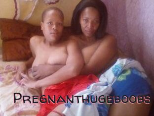 Pregnanthugeboobs