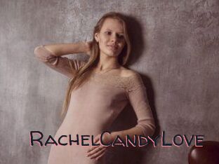 RachelCandyLove