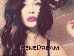 ReneDream