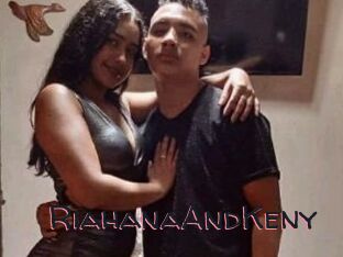 RiahanaAndKeny
