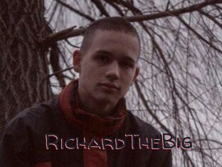 RichardTheBig