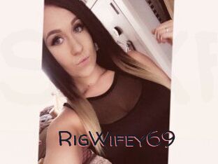 RigWifey69