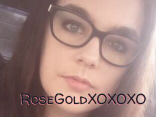 RoseGoldXOXOXO