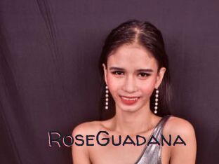 RoseGuadana