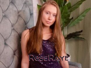 RoseRaye