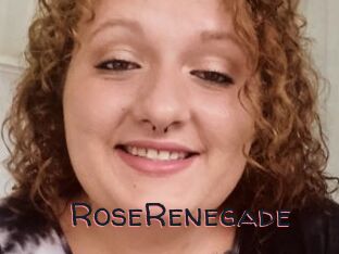RoseRenegade